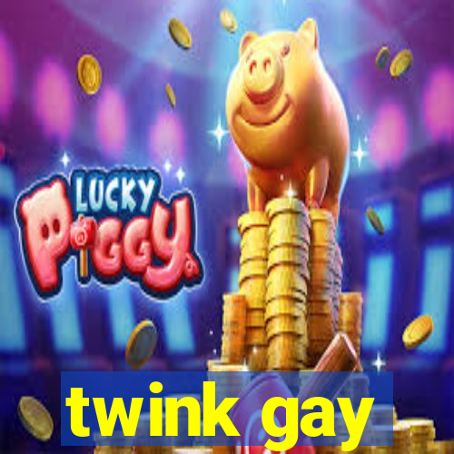 twink gay